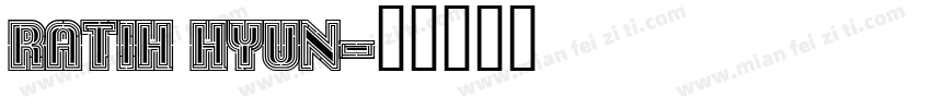 Ratih Hyun字体转换